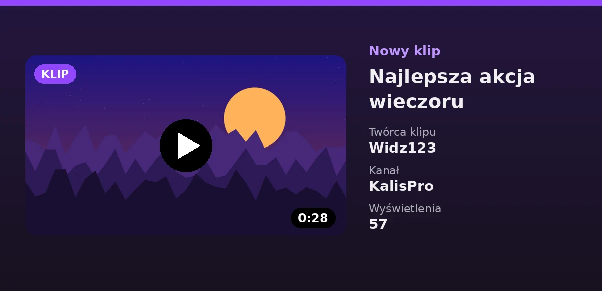 Twitch: nowy klip