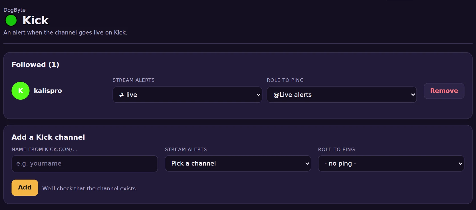 Kick in the dashboard: the channel, where the alert goes and the role.